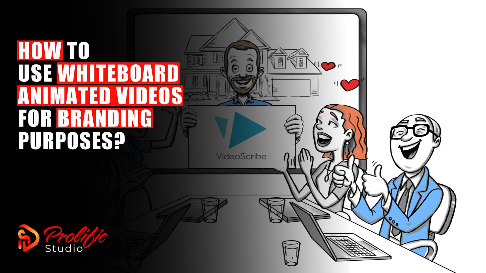 How to Use Whiteboard Animated Videos for Branding Purposes?