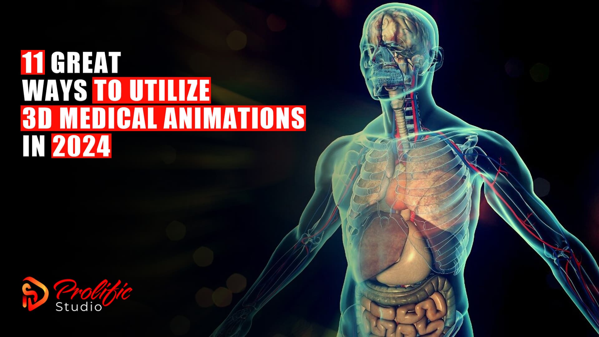11 Great Ways to Utilize 3D Medical Animations in 2025