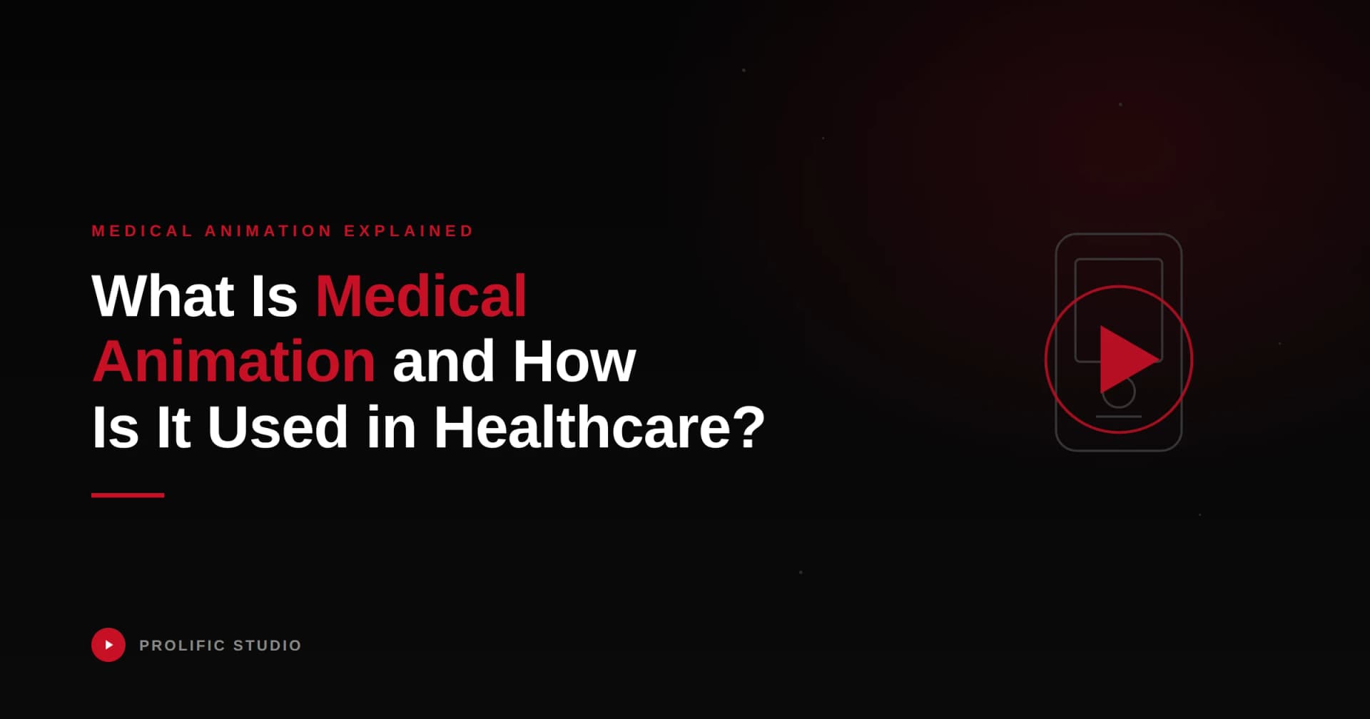 What Is Medical Animation and How Is It Used in Healthcare?