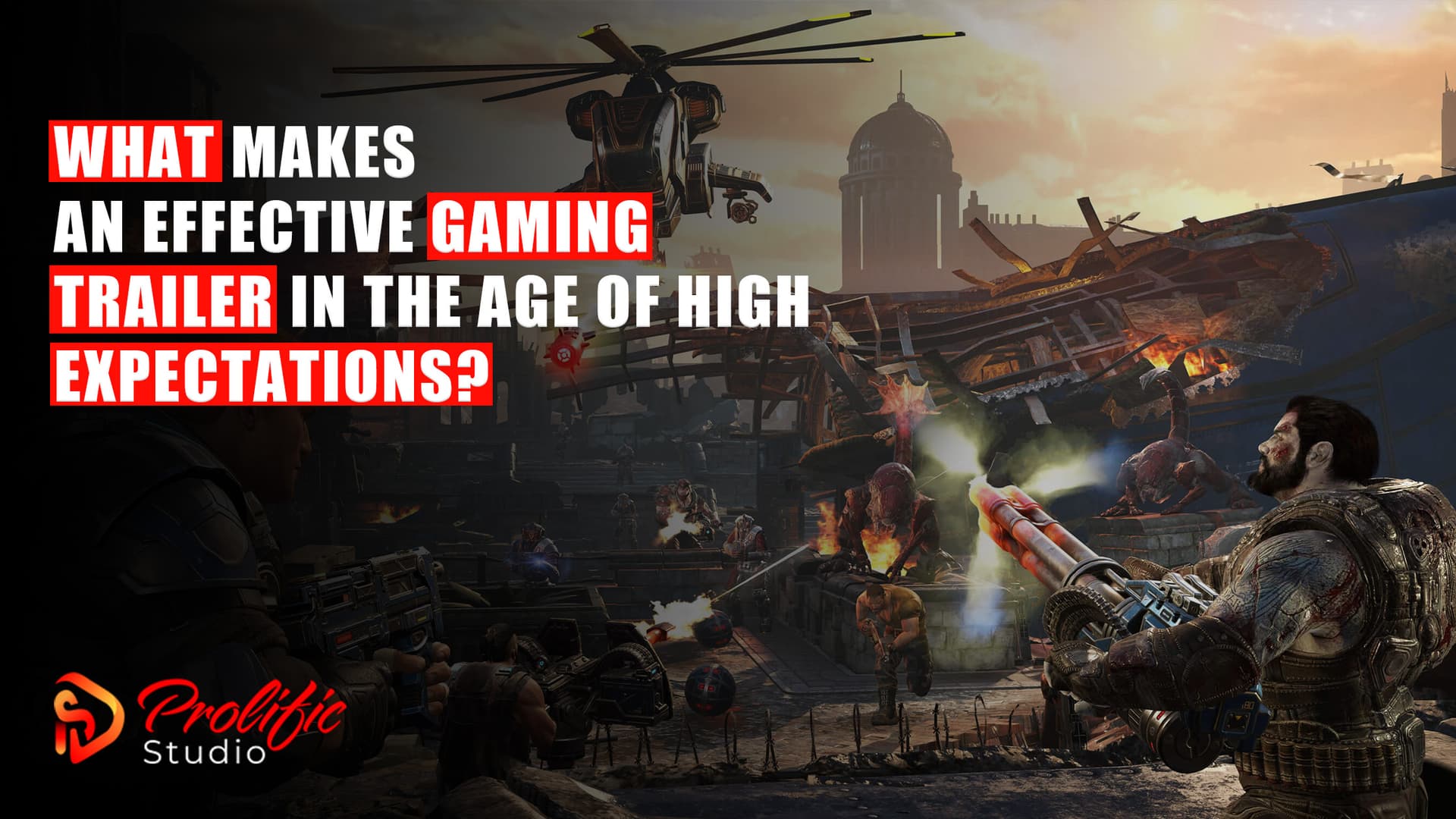 What Makes an Effective Gaming Trailer in the Age of High Expectations?