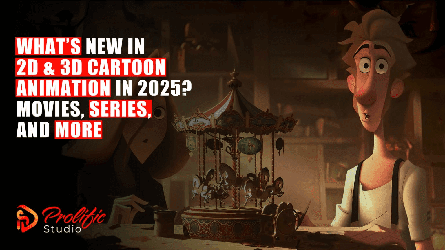 What’s New in 2D & 3D Cartoon Animation in 2025? Movies, Series, and More
