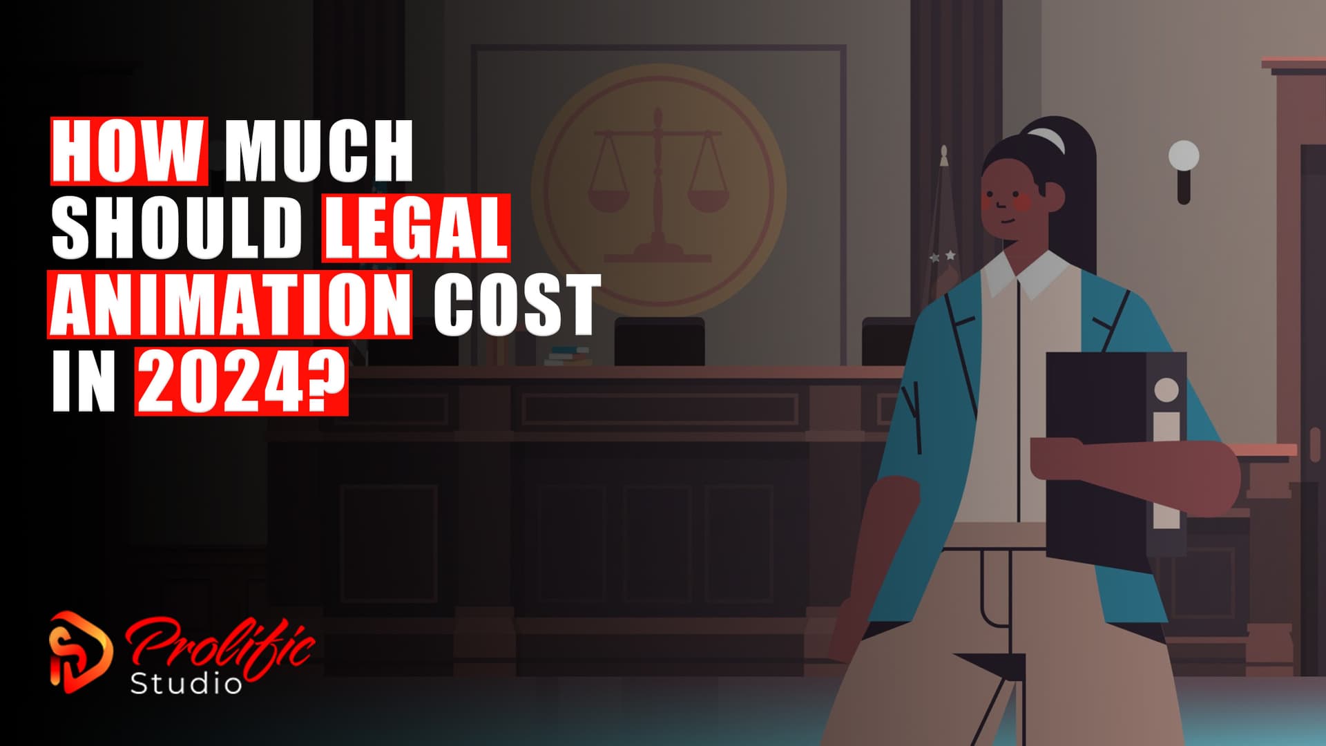 How Much Should Legal Animation Cost in 2025?
