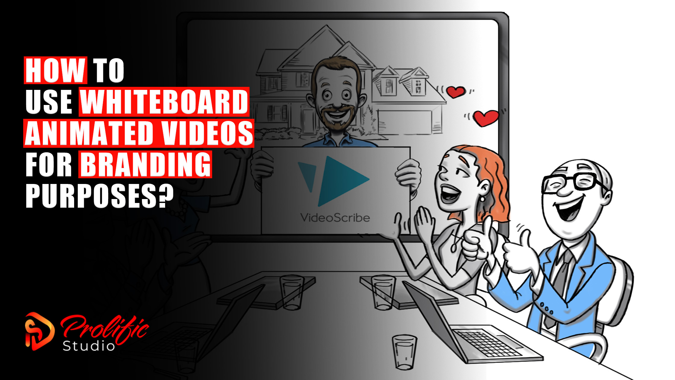 Whiteboard Animated Videos